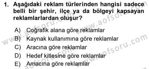 Reklamcılık Dersi Ara Sınavı Deneme Sınav Soruları 1. Soru