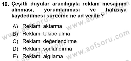 Reklamcılık Dersi Ara Sınavı Deneme Sınav Soruları 19. Soru