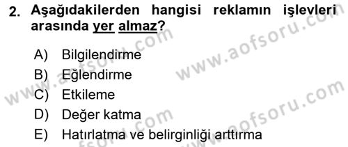 Reklamcılık Dersi 2018 - 2019 Yılı (Vize) Ara Sınav Soruları 2. Soru