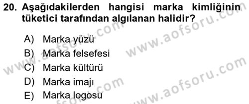 Reklamcılık Dersi Ara Sınavı Deneme Sınav Soruları 20. Soru