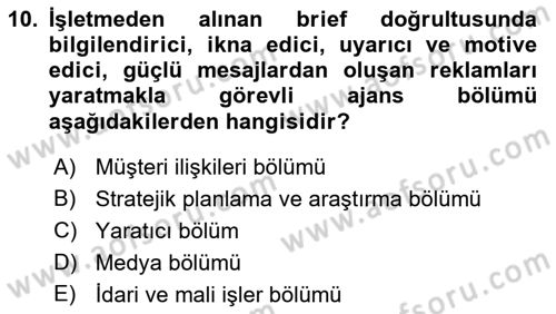 Reklamcılık Dersi 2018 - 2019 Yılı (Final) Dönem Sonu Sınav Soruları 10. Soru