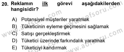 Reklamcılık Dersi 2018 - 2019 Yılı (Final) Dönem Sonu Sınav Soruları 20. Soru