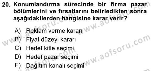 Reklamcılık Dersi 2018 - 2019 Yılı Yaz Okulu Sınavı 20. Soru