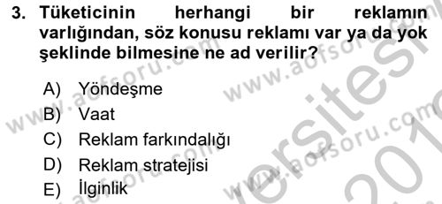 Reklamcılık Dersi 2018 - 2019 Yılı Yaz Okulu Sınavı 3. Soru