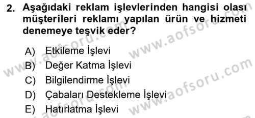 Reklamcılık Dersi Ara Sınavı Deneme Sınav Soruları 2. Soru