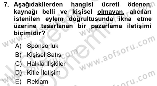 Reklamcılık Dersi Ara Sınavı Deneme Sınav Soruları 7. Soru