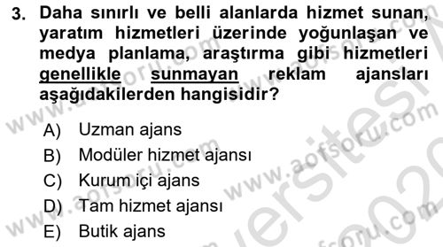 Reklamcılık Dersi 2019 - 2020 Yılı (Final) Dönem Sonu Sınav Soruları 3. Soru