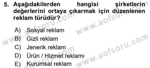 Reklamcılık Dersi 2019 - 2020 Yılı (Final) Dönem Sonu Sınav Soruları 5. Soru