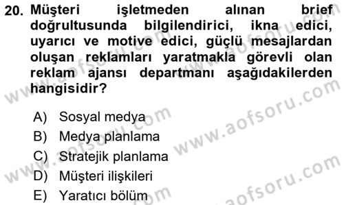 Reklamcılık Dersi 2020 - 2021 Yılı Yaz Okulu Sınav Soruları 20. Soru