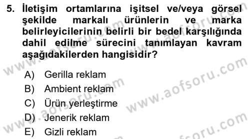 Reklamcılık Dersi 2020 - 2021 Yılı Yaz Okulu Sınav Soruları 5. Soru
