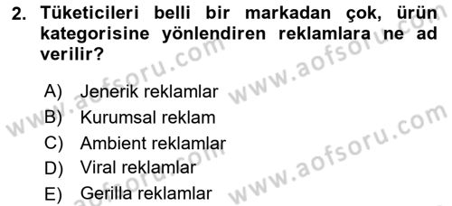Reklamcılık Dersi Ara Sınavı Deneme Sınav Soruları 2. Soru