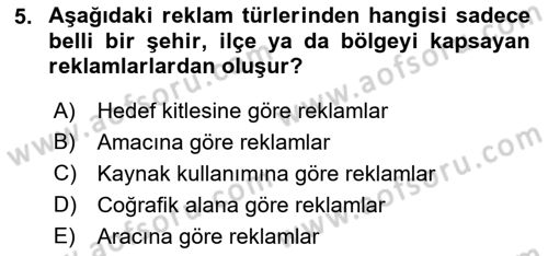 Reklamcılık Dersi 2021 - 2022 Yılı (Vize) Ara Sınav Soruları 5. Soru