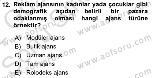 Reklamcılık Dersi 2021 - 2022 Yılı (Final) Dönem Sonu Sınav Soruları 12. Soru