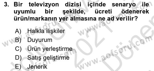 Reklamcılık Dersi 2021 - 2022 Yılı (Final) Dönem Sonu Sınav Soruları 3. Soru