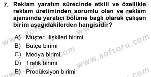 Reklamcılık Dersi 2021 - 2022 Yılı (Final) Dönem Sonu Sınav Soruları 7. Soru
