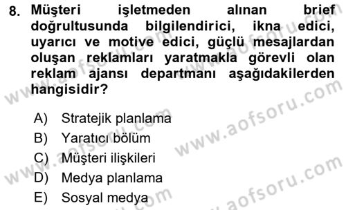 Reklamcılık Dersi 2021 - 2022 Yılı (Final) Dönem Sonu Sınav Soruları 8. Soru
