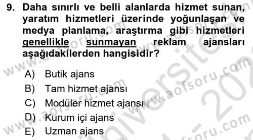 Reklamcılık Dersi 2021 - 2022 Yılı (Final) Dönem Sonu Sınav Soruları 9. Soru