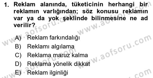 Reklamcılık Dersi 2021 - 2022 Yılı Yaz Okulu Sınav Soruları 1. Soru