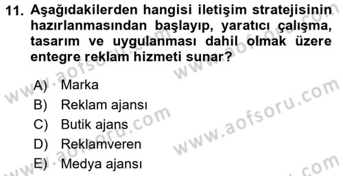 Reklamcılık Dersi 2021 - 2022 Yılı Yaz Okulu Sınav Soruları 11. Soru