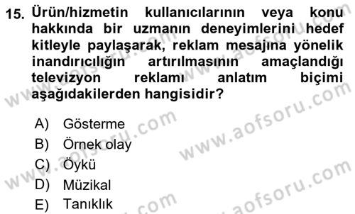 Reklamcılık Dersi 2021 - 2022 Yılı Yaz Okulu Sınav Soruları 15. Soru