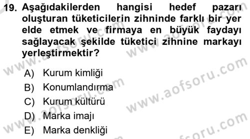 Reklamcılık Dersi 2021 - 2022 Yılı Yaz Okulu Sınav Soruları 19. Soru
