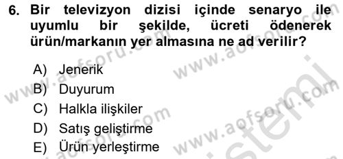 Reklamcılık Dersi 2021 - 2022 Yılı Yaz Okulu Sınav Soruları 6. Soru