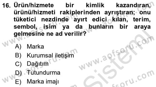 Reklamcılık Dersi 2022 - 2023 Yılı (Vize) Ara Sınavı 16. Soru