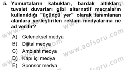 Reklamcılık Dersi 2022 - 2023 Yılı (Vize) Ara Sınavı 5. Soru