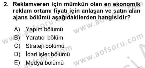 Reklamcılık Dersi 2022 - 2023 Yılı (Final) Dönem Sonu Sınav Soruları 2. Soru