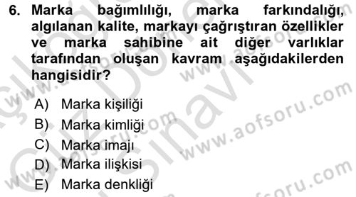 Reklamcılık Dersi 2022 - 2023 Yılı (Final) Dönem Sonu Sınav Soruları 6. Soru
