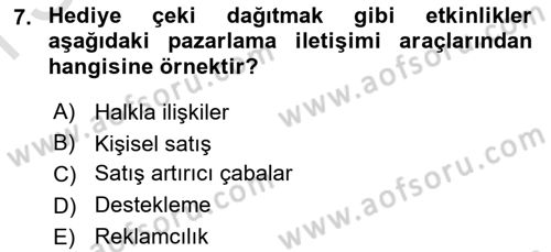 Reklamcılık Dersi 2022 - 2023 Yılı (Final) Dönem Sonu Sınav Soruları 7. Soru