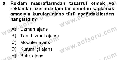 Reklamcılık Dersi 2022 - 2023 Yılı (Final) Dönem Sonu Sınav Soruları 8. Soru