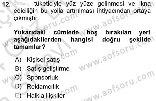 Reklamcılık Dersi 2023 - 2024 Yılı (Vize) Ara Sınav Soruları 12. Soru