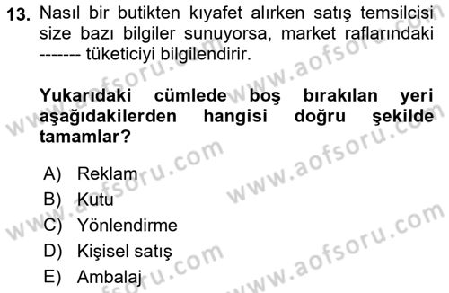 Reklamcılık Dersi 2023 - 2024 Yılı (Vize) Ara Sınav Soruları 13. Soru