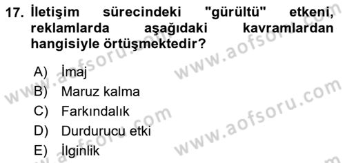 Reklamcılık Dersi 2023 - 2024 Yılı (Vize) Ara Sınav Soruları 17. Soru