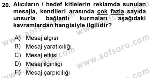 Reklamcılık Dersi 2023 - 2024 Yılı (Vize) Ara Sınav Soruları 20. Soru