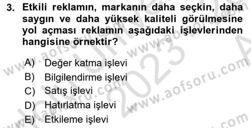Reklamcılık Dersi 2023 - 2024 Yılı (Vize) Ara Sınav Soruları 3. Soru