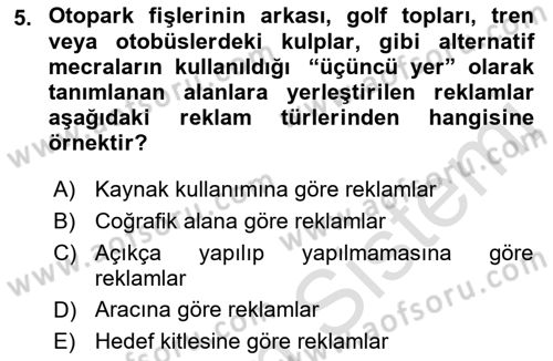 Reklamcılık Dersi 2023 - 2024 Yılı (Vize) Ara Sınav Soruları 5. Soru