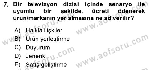 Reklamcılık Dersi 2023 - 2024 Yılı (Vize) Ara Sınav Soruları 7. Soru