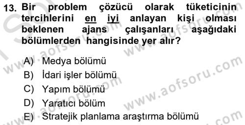 Reklamcılık Dersi 2023 - 2024 Yılı (Final) Dönem Sonu Sınav Soruları 13. Soru