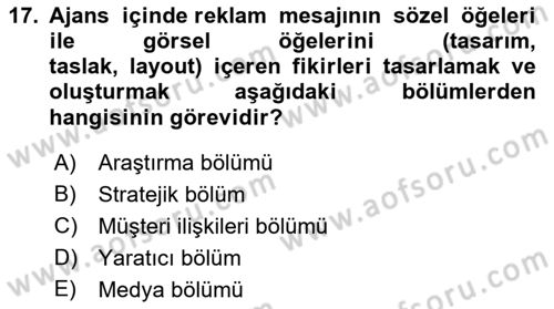 Reklamcılık Dersi 2023 - 2024 Yılı (Final) Dönem Sonu Sınav Soruları 17. Soru