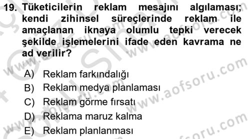 Reklamcılık Dersi 2023 - 2024 Yılı (Final) Dönem Sonu Sınav Soruları 19. Soru