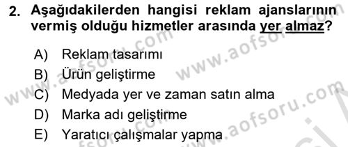 Reklamcılık Dersi 2023 - 2024 Yılı (Final) Dönem Sonu Sınav Soruları 2. Soru