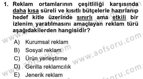Reklamcılık Dersi 2023 - 2024 Yılı Yaz Okulu Sınav Soruları 1. Soru