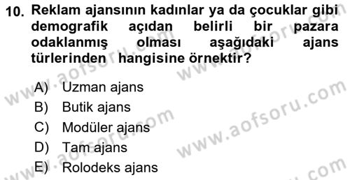 Reklamcılık Dersi 2023 - 2024 Yılı Yaz Okulu Sınav Soruları 10. Soru