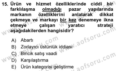 Reklamcılık Dersi 2023 - 2024 Yılı Yaz Okulu Sınav Soruları 15. Soru