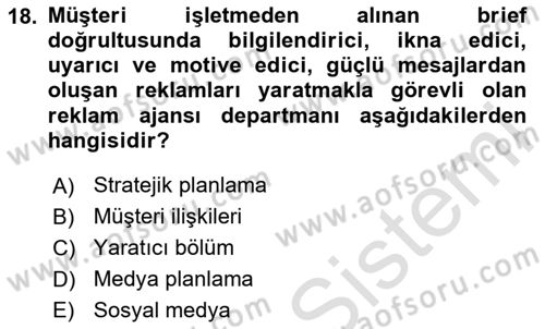 Reklamcılık Dersi 2023 - 2024 Yılı Yaz Okulu Sınav Soruları 18. Soru