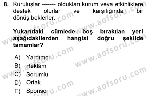 Reklamcılık Dersi 2023 - 2024 Yılı Yaz Okulu Sınav Soruları 8. Soru