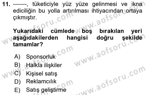 Reklamcılık Dersi 2024 - 2025 Yılı (Vize) Ara Sınav Soruları 11. Soru