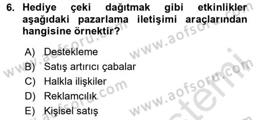 Reklamcılık Dersi Ara Sınavı Deneme Sınav Soruları 6. Soru